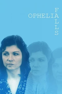 Падение Офелии (2019)