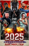 2025: Кровавый, белый и синий